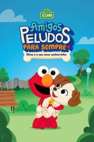 Poster for Amigos Peludos para Sempre: Elmo e o Seu Novo Cachorrinho