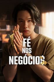 Poster for Fé nos Negócios