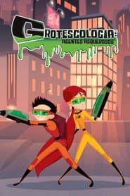 Poster for Grotescologia: Agentes Asquerosos