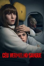 Poster for Céu Vermelho-Sangue