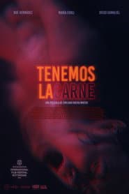 Poster for Tenemos la carne