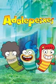 Poster for Adolepeixes
