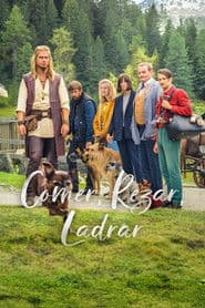 Poster for Comer, Rezar, Ladrar
